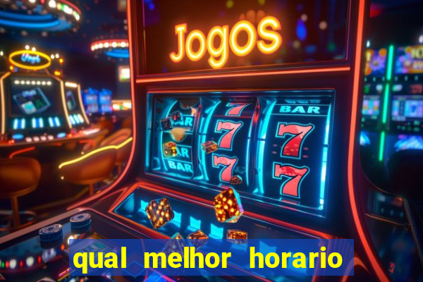 qual melhor horario para jogar fortune dragon