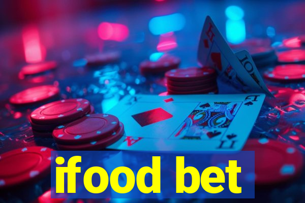 ifood bet