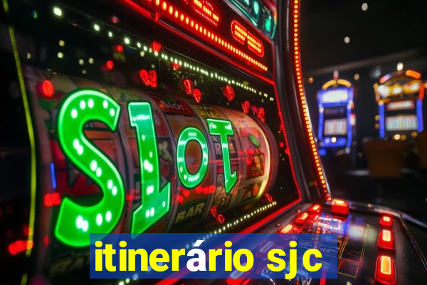 itinerário sjc