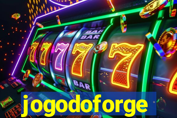 jogodoforge
