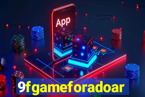 9fgameforadoar