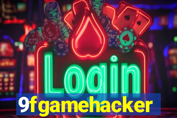 9fgamehacker
