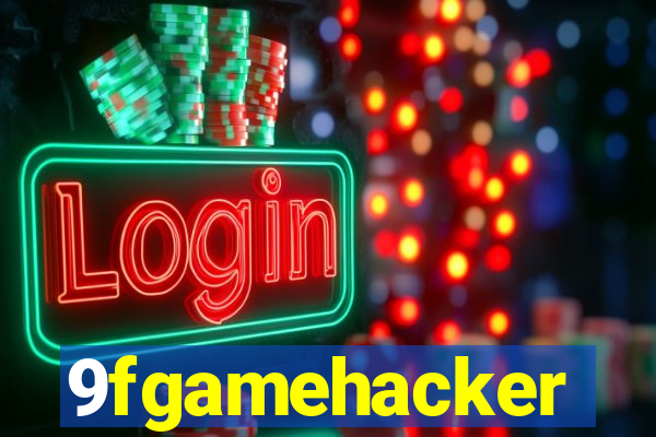 9fgamehacker