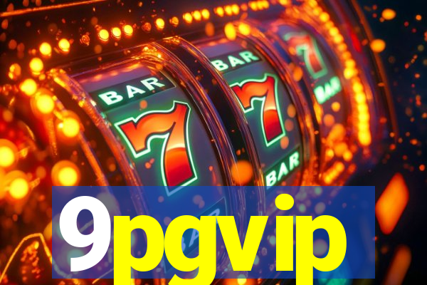 9pgvip