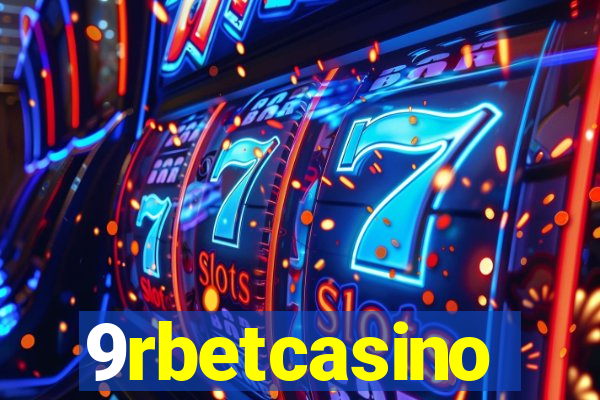 9rbetcasino