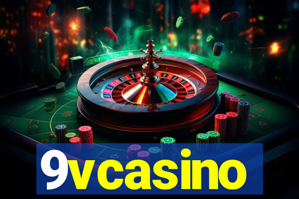 9vcasino