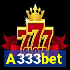 A333bet