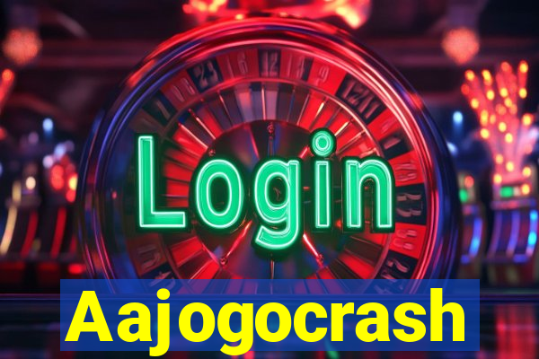 Aajogocrash