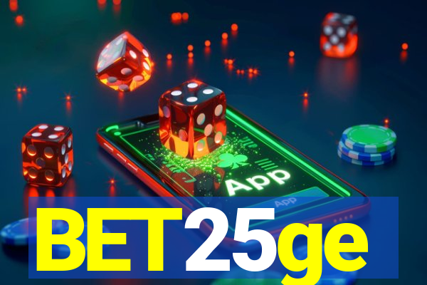 BET25ge