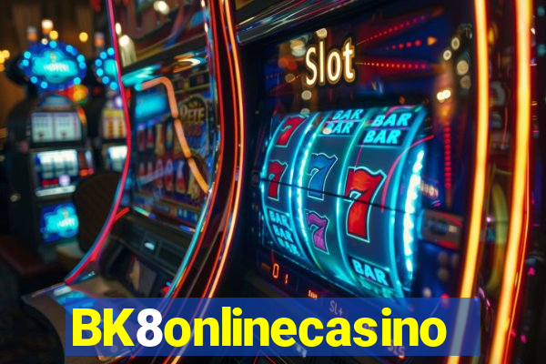 BK8onlinecasino