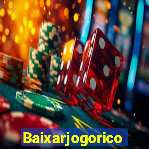 Baixarjogorico