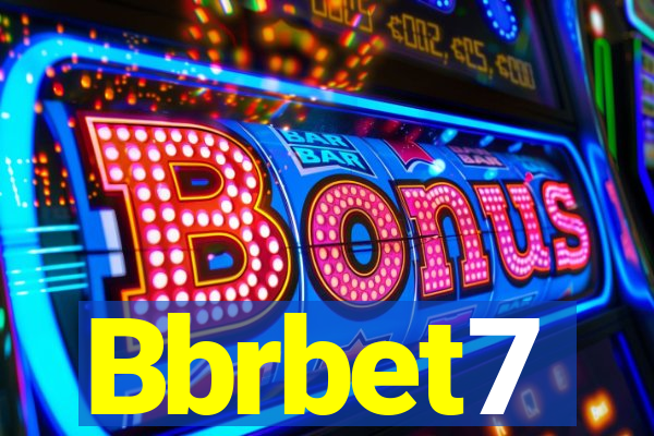 Bbrbet7