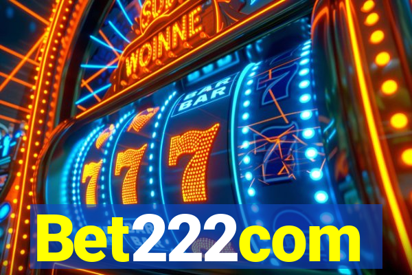Bet222com