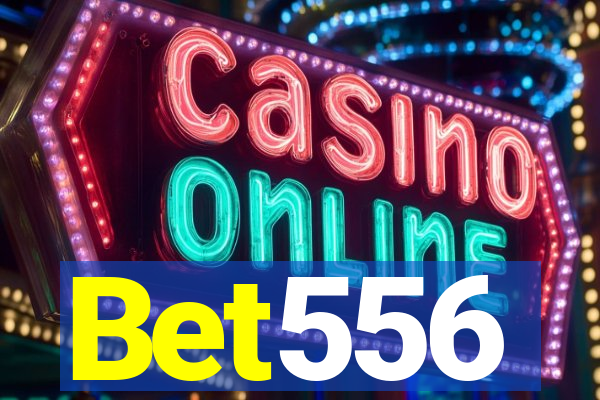 Bet556