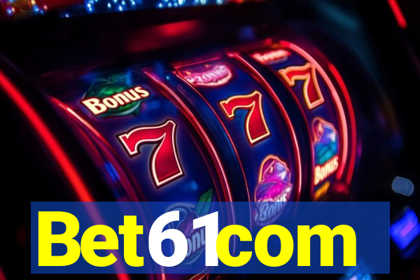 Bet61com