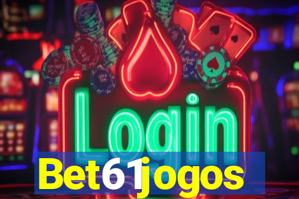 Bet61jogos