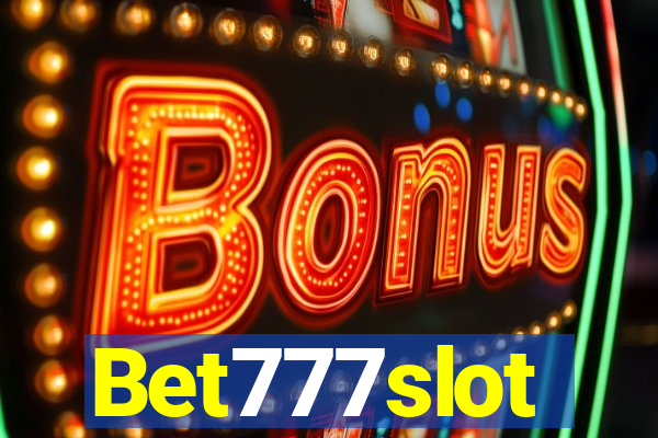 Bet777slot