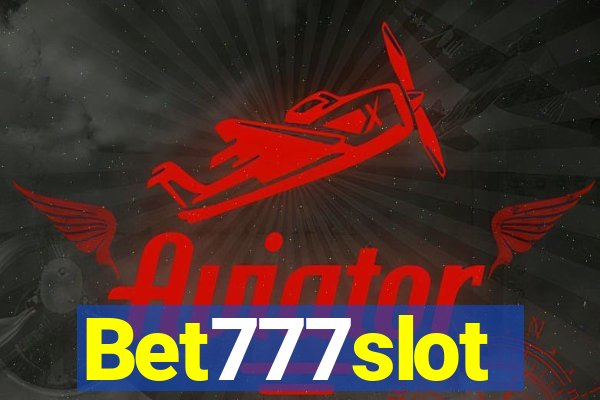 Bet777slot