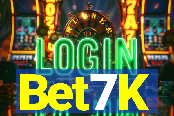 Bet7K