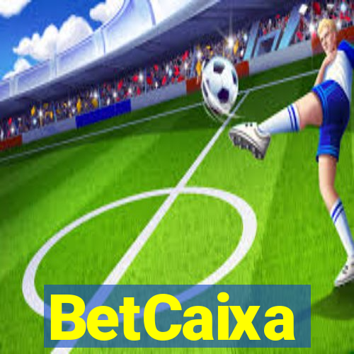 BetCaixa
