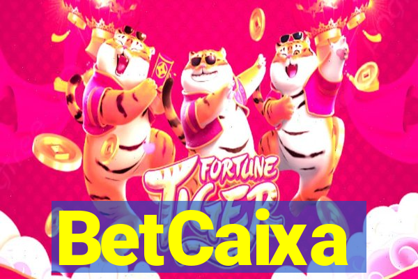 BetCaixa