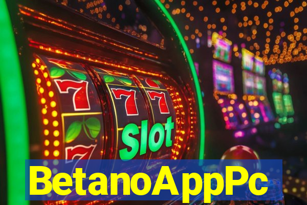 BetanoAppPc