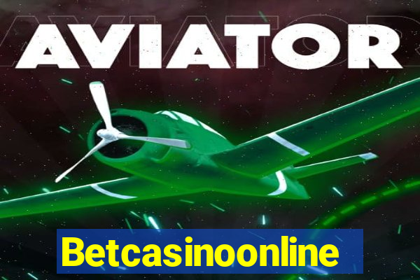 Betcasinoonline
