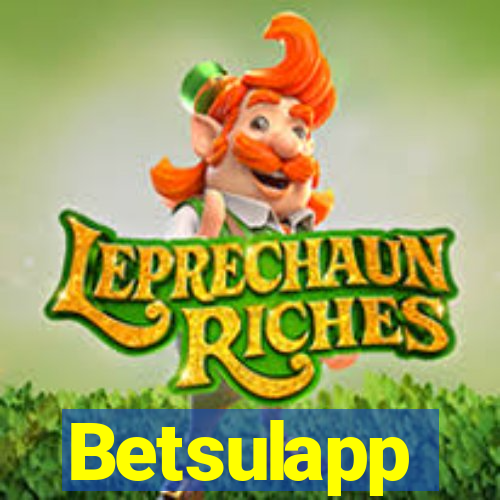Betsulapp