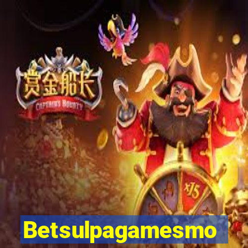Betsulpagamesmo
