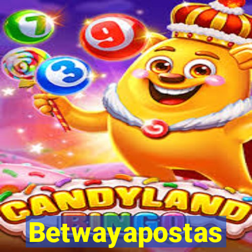 Betwayapostas