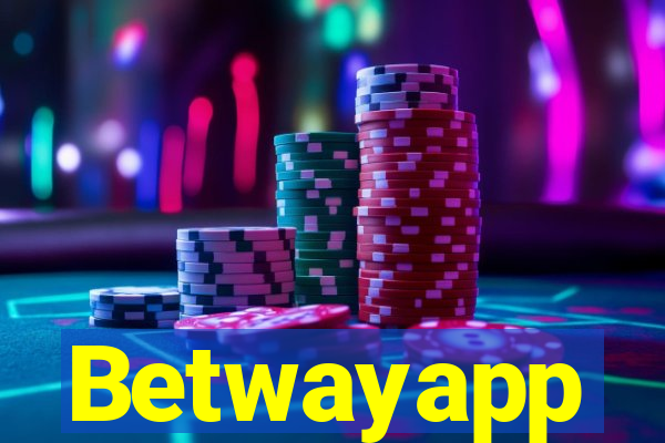 Betwayapp