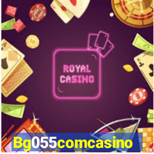 Bg055comcasino