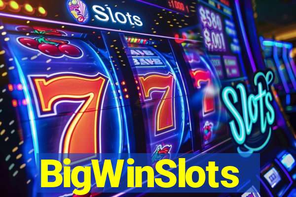 BigWinSlots