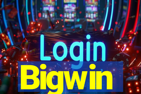 Bigwin