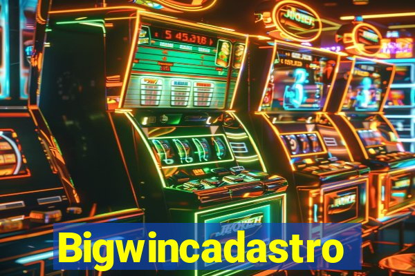 Bigwincadastro