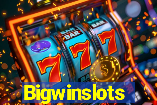 Bigwinslots
