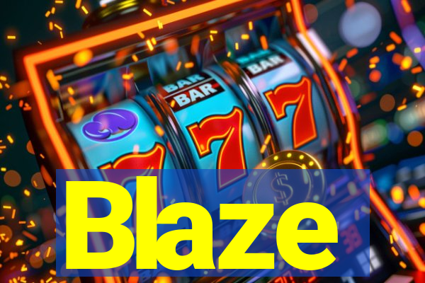 Blaze