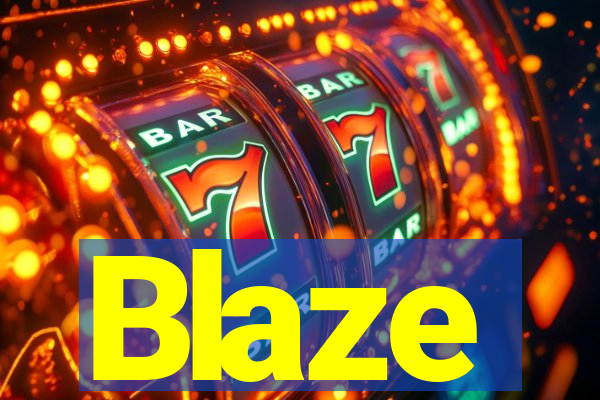 Blaze