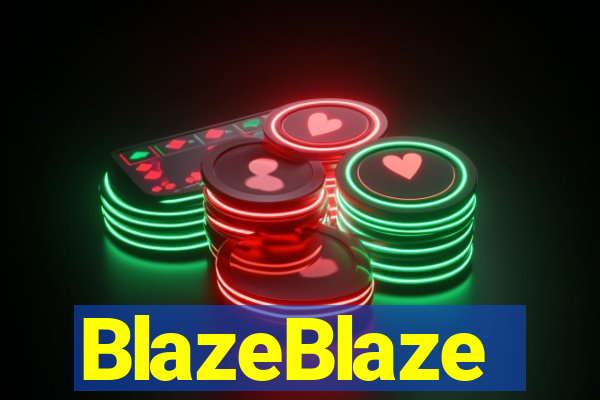 BlazeBlaze
