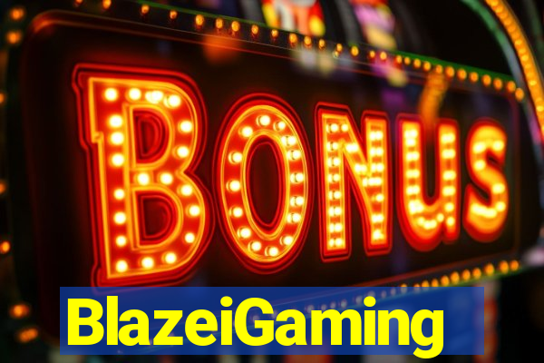 BlazeiGaming