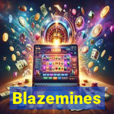 Blazemines
