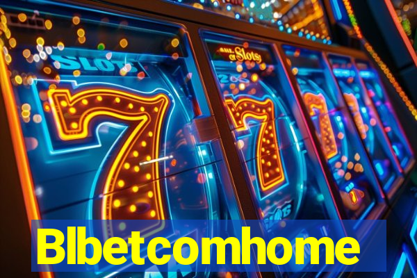 Blbetcomhome
