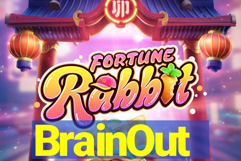 BrainOut