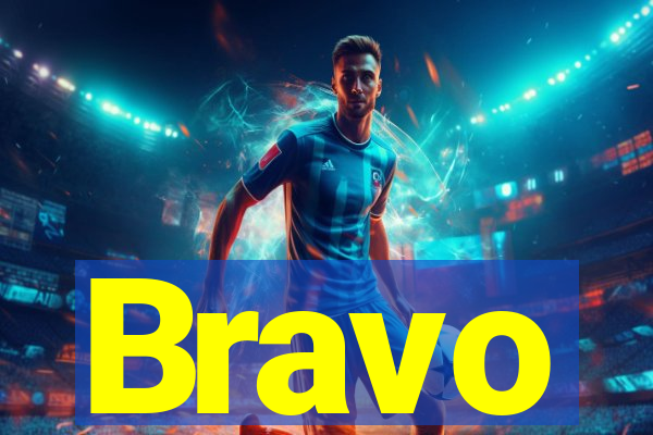 Bravo