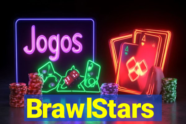 BrawlStars