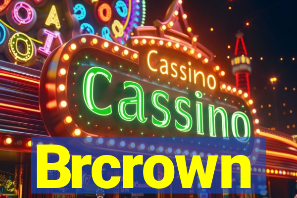 Brcrown