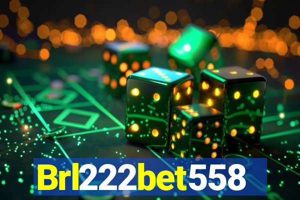 Brl222bet558