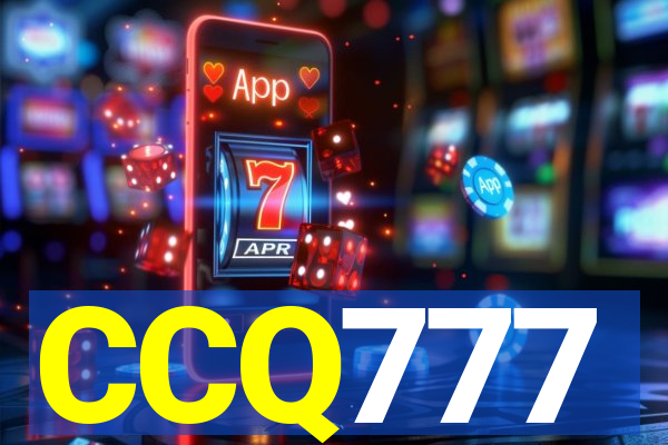 CCQ777