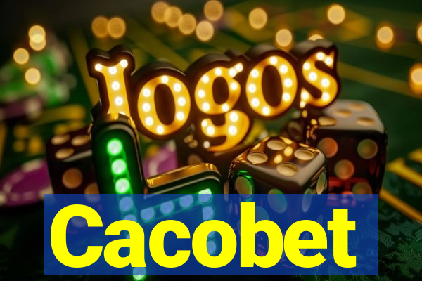 Cacobet