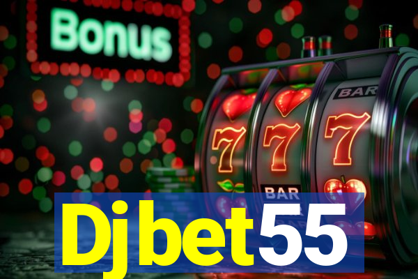 Djbet55